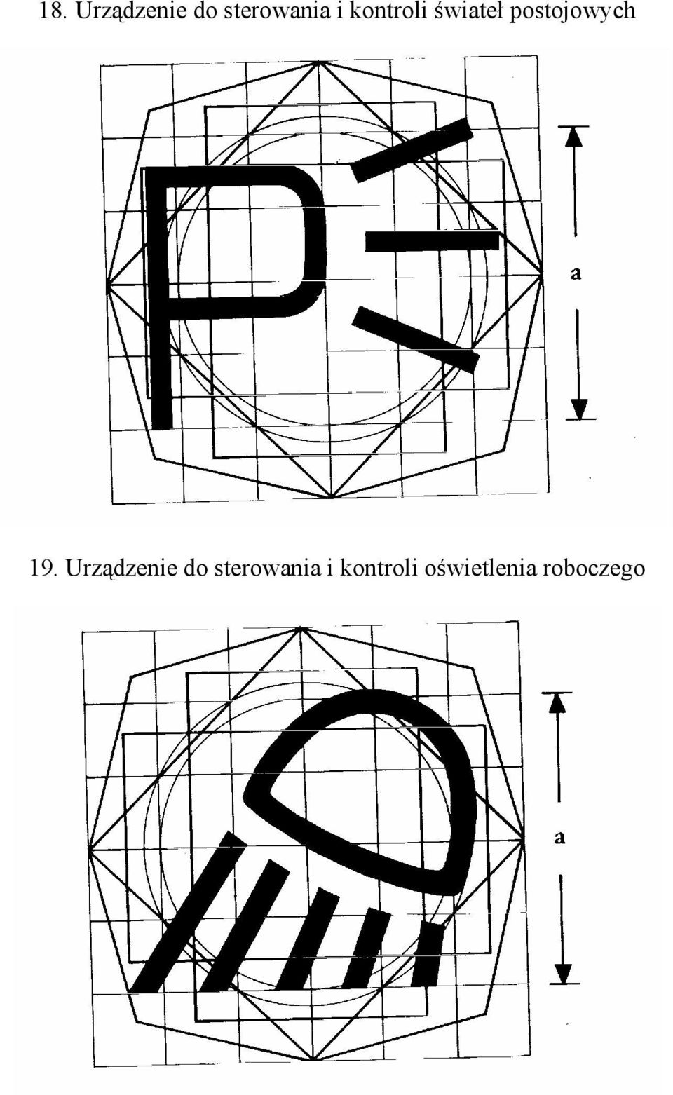 19. Urządzenie do sterowania i