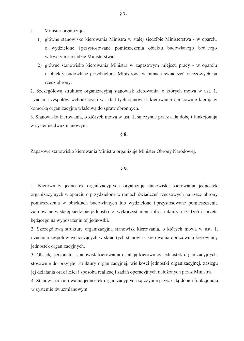 1, i zadania zespołów wchodzących w skład tych stanowisk kierowania opracowuje kierujący komórką organizacyjną właściwą do spraw obronnych. 3. Stanowiska kierowania, o których mowa w ust.