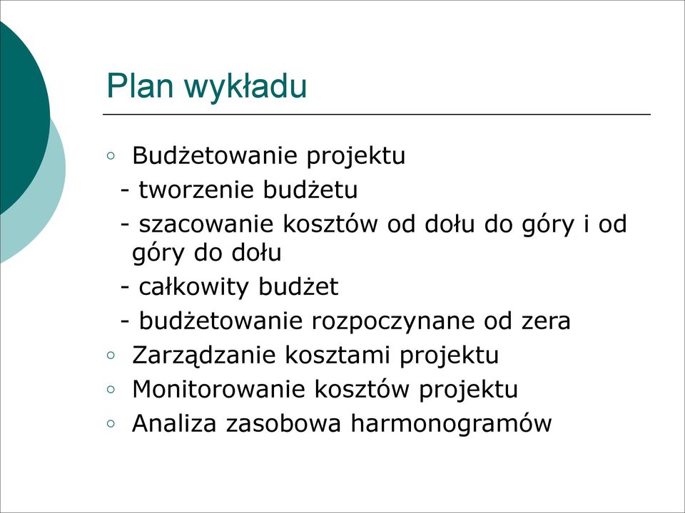 całkowity budżet - budżetowanie rozpoczynane od zera