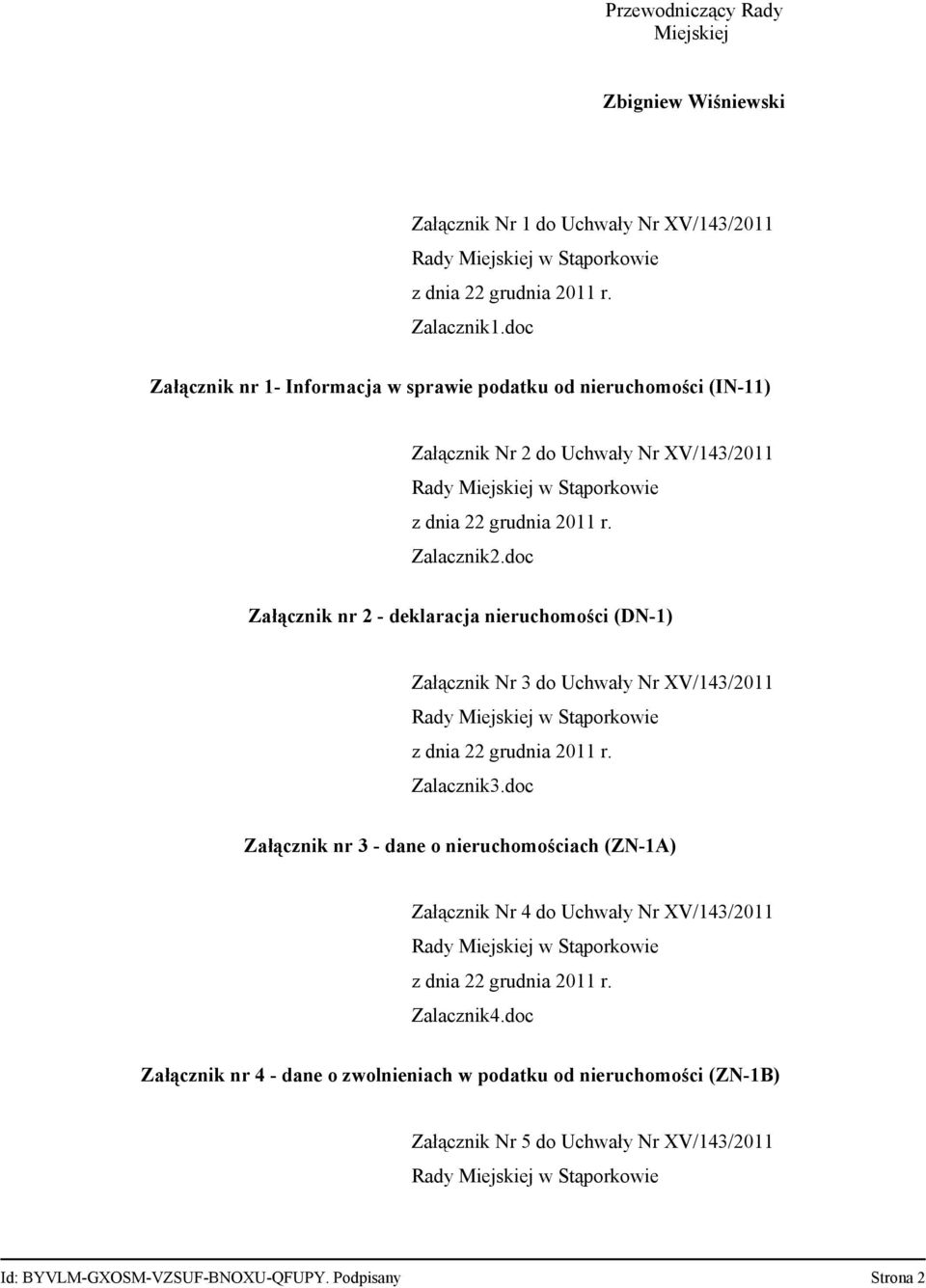 doc Załącznik nr 2 - deklaracja nieruchomości (DN-1) Załącznik Nr 3 do Uchwały Nr XV/143/2011 Zalacznik3.