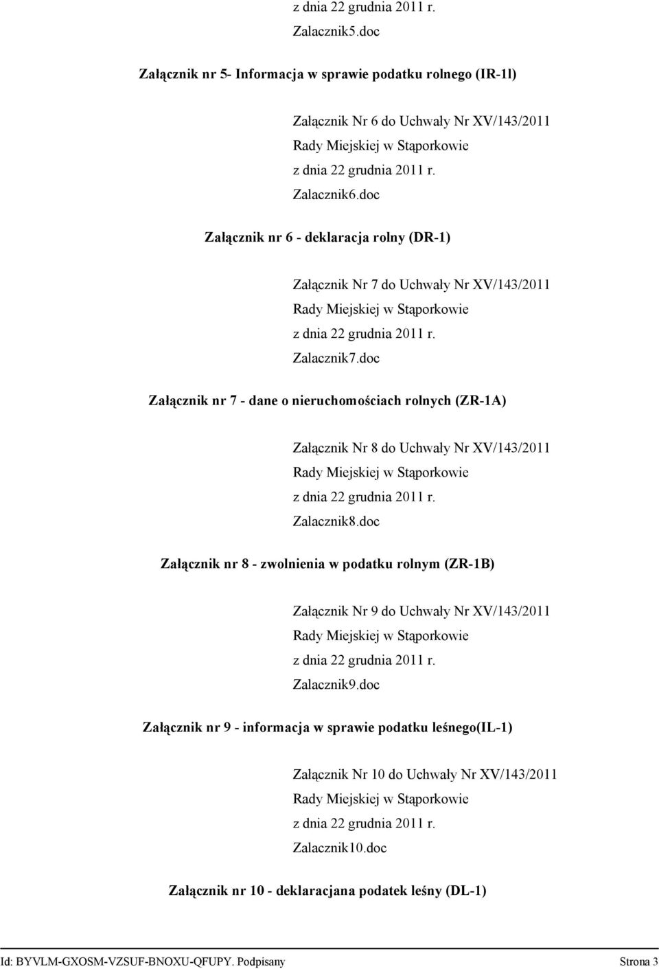 doc Załącznik nr 7 - dane o nieruchomościach rolnych (ZR-1A) Załącznik Nr 8 do Uchwały Nr XV/143/2011 Zalacznik8.