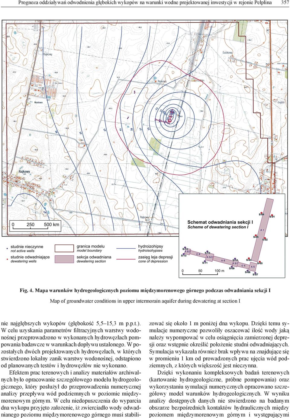 najgłębszych wykopów (głębokość 5,5 15,3 m p.p.t.).