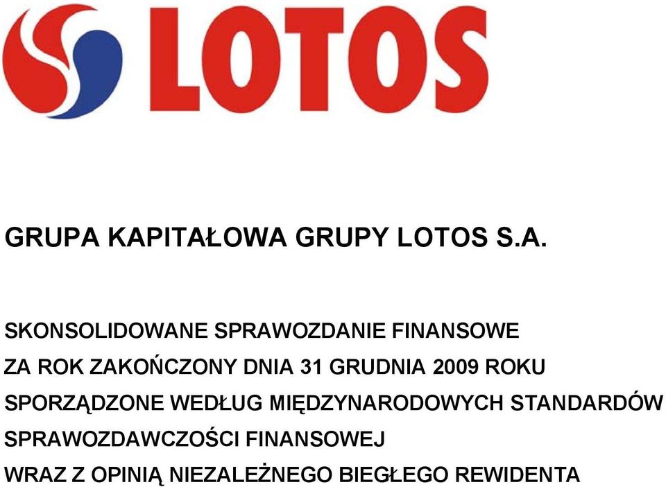 WEDŁUG MIĘDZYNARODOWYCH STANDARDÓW