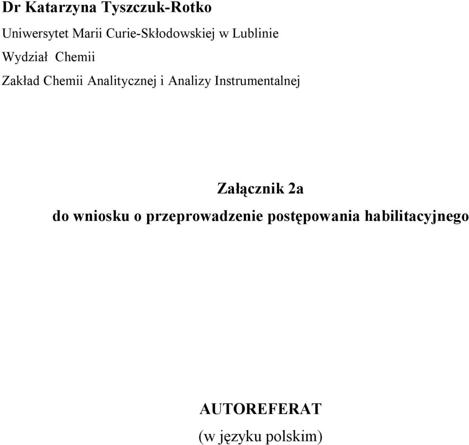 Analitycznej i Analizy Instrumentalnej Załącznik 2a do