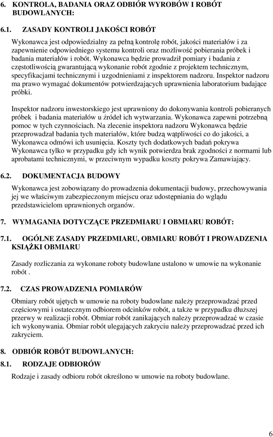 materiałów i robót.