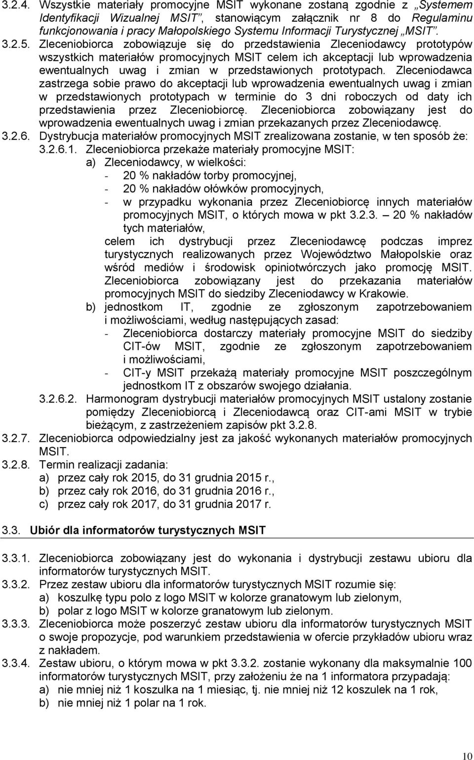 Turystycznej MSIT. 3.2.5.