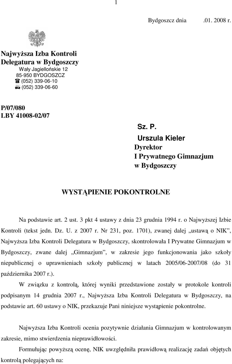 o NajwyŜszej Izbie Kontroli (tekst jedn. Dz. U. z 2007 r. Nr 231, poz.