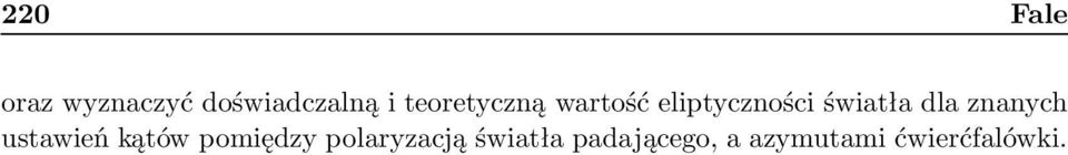 dla znanych ustawień kątów pomiędzy