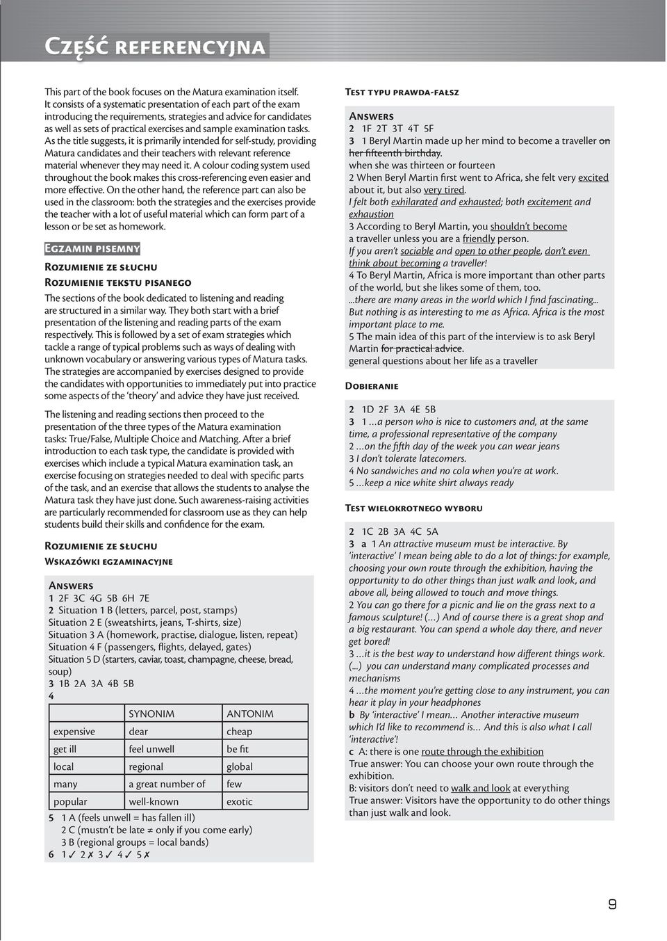 tasks. As the title suggests, it is primarily intended for self-study, providing Matura candidates and their teachers with relevant reference material whenever they may need it.