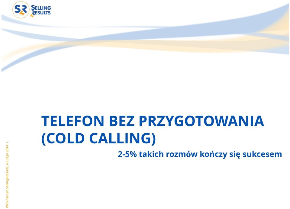 CALLING) 2-5%