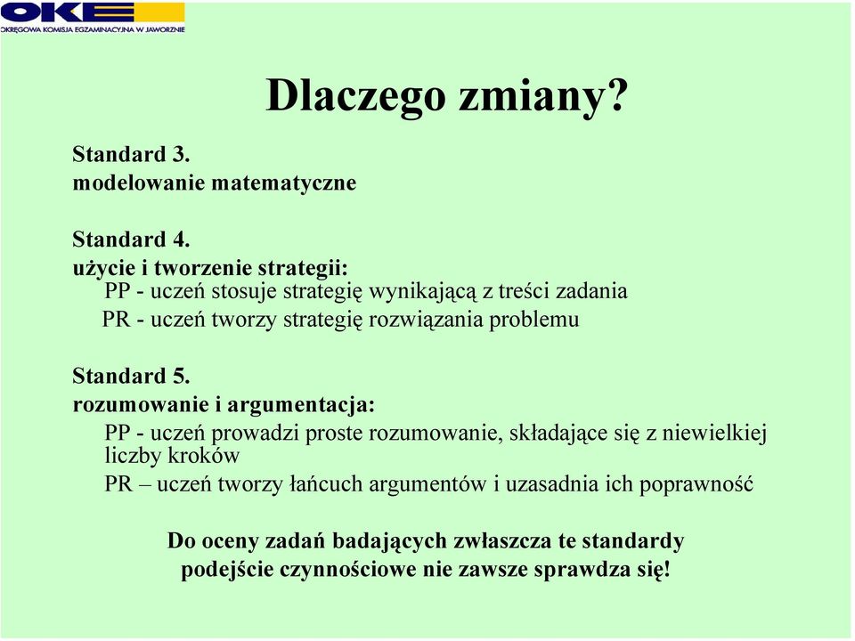 rozwiązania problemu Standard 5.