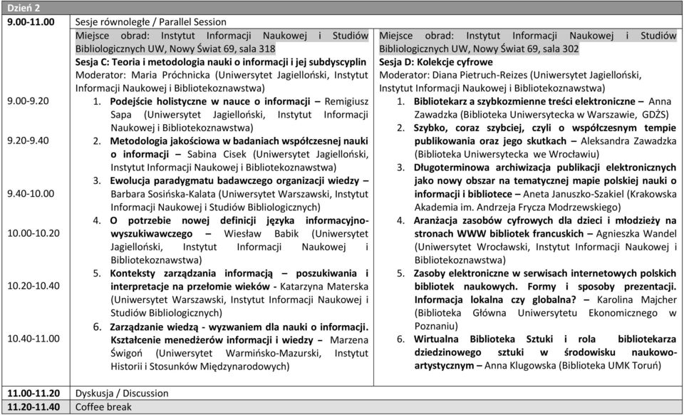 Podejście holistyczne w nauce o informacji Remigiusz Sapa (Uniwersytet Jagiellooski, Instytut Informacji 2.