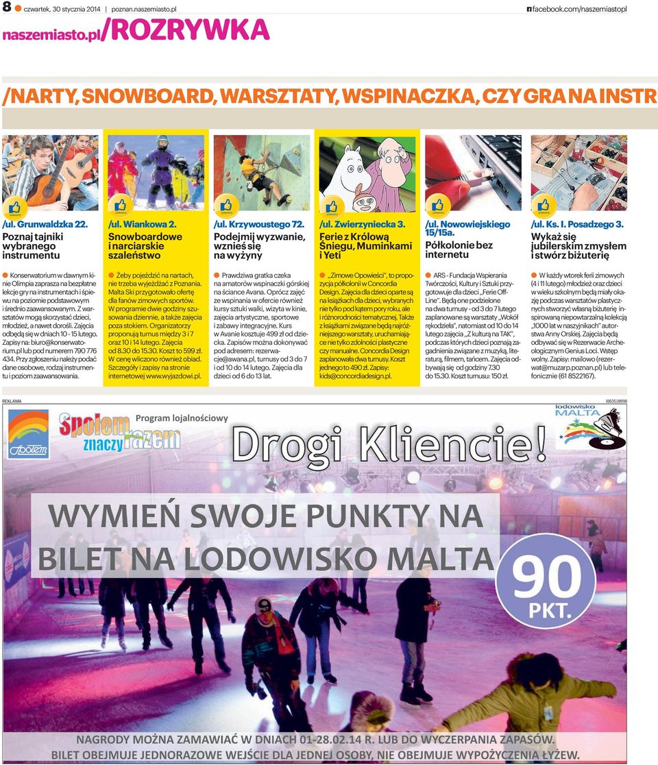 Ferie z Królową Śniegu, Muminkami iyeti /ul. Nowowiejskiego 15/15a. Półkolonie bez internetu /ul.ks.i.posadzego3.