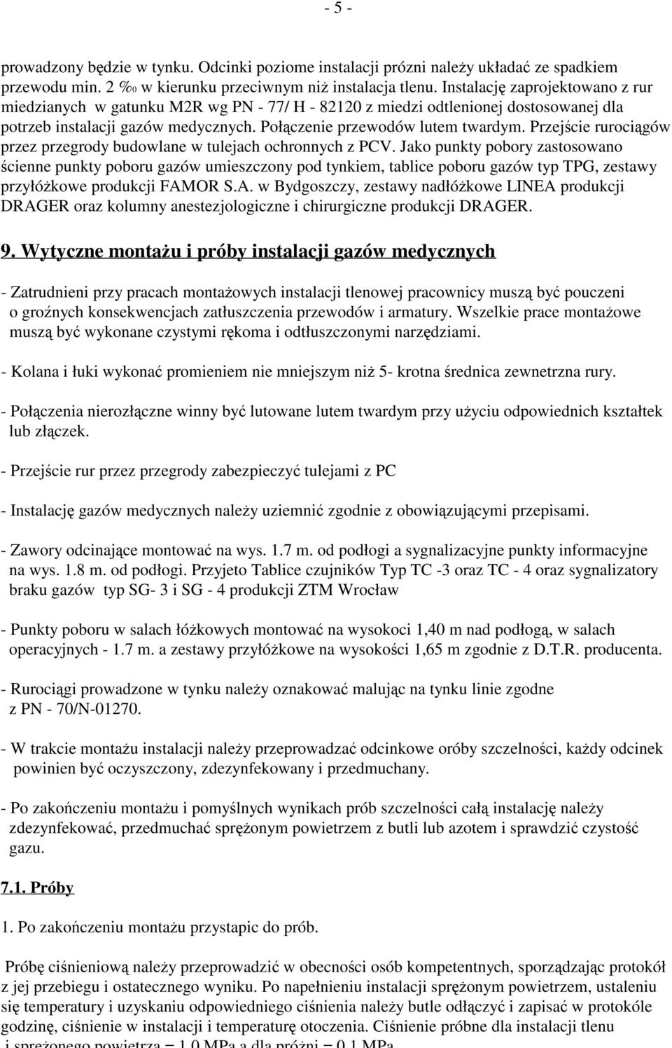 Przejcie rurocigów przez przegrody budowlane w tulejach ochronnych z PCV.