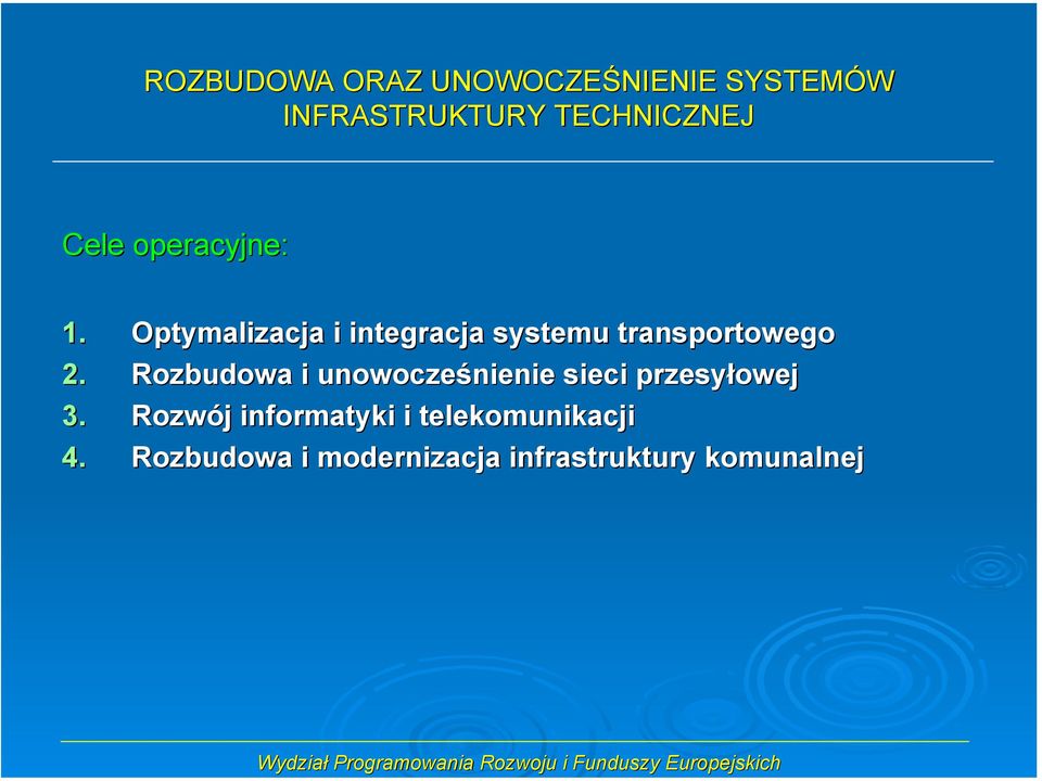 Optymalizacja i integracja systemu transportowego 2.