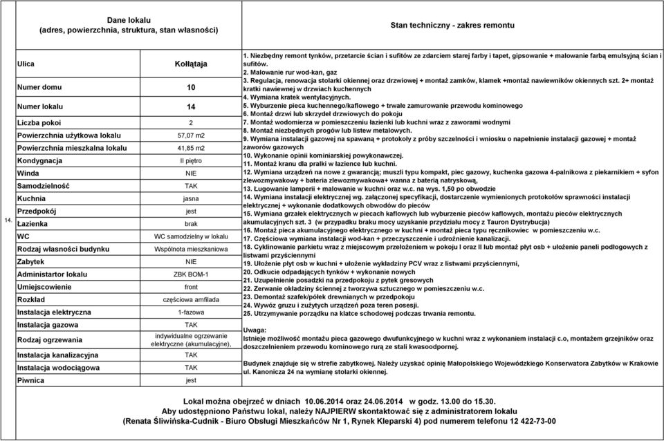 Regulacja, renowacja stolarki okiennej oraz drzwiowej + montaż zamków, klamek +montaż nawiewników okiennych szt. 2+ montaż kratki nawiewnej w drzwiach kuchennych 4. Wymiana kratek wentylacyjnych. 5.
