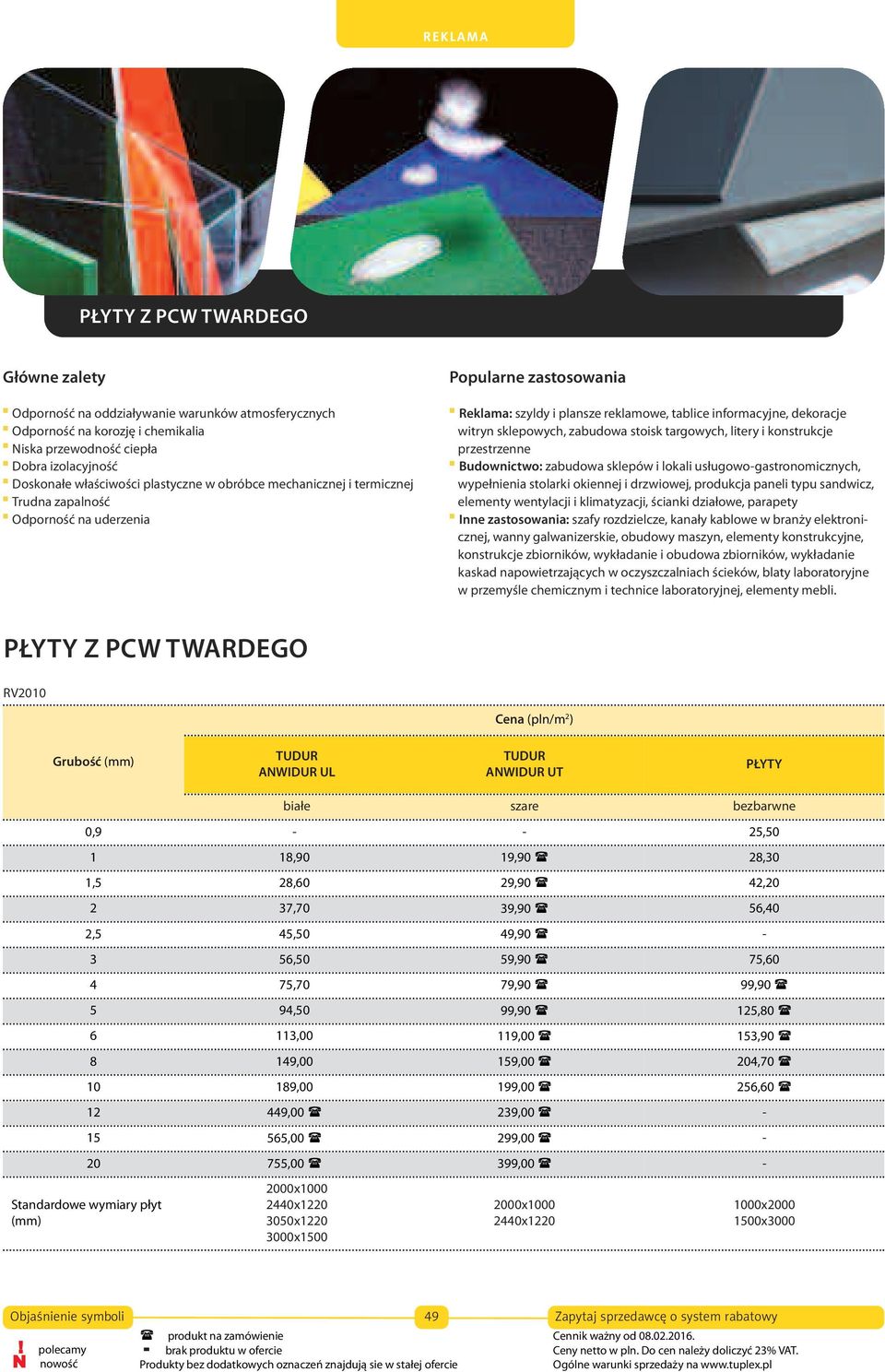 stoisk targowych, litery i konstrukcje przestrzenne Budownictwo: zabudowa sklepów i lokali usługowo-gastronomicznych, wypełnienia stolarki okiennej i drzwiowej, produkcja paneli typu sandwicz,