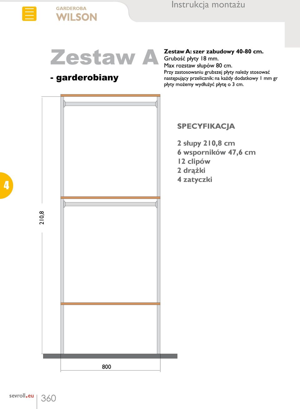 210,8 cm 6 wsporników 47,6 cm 12