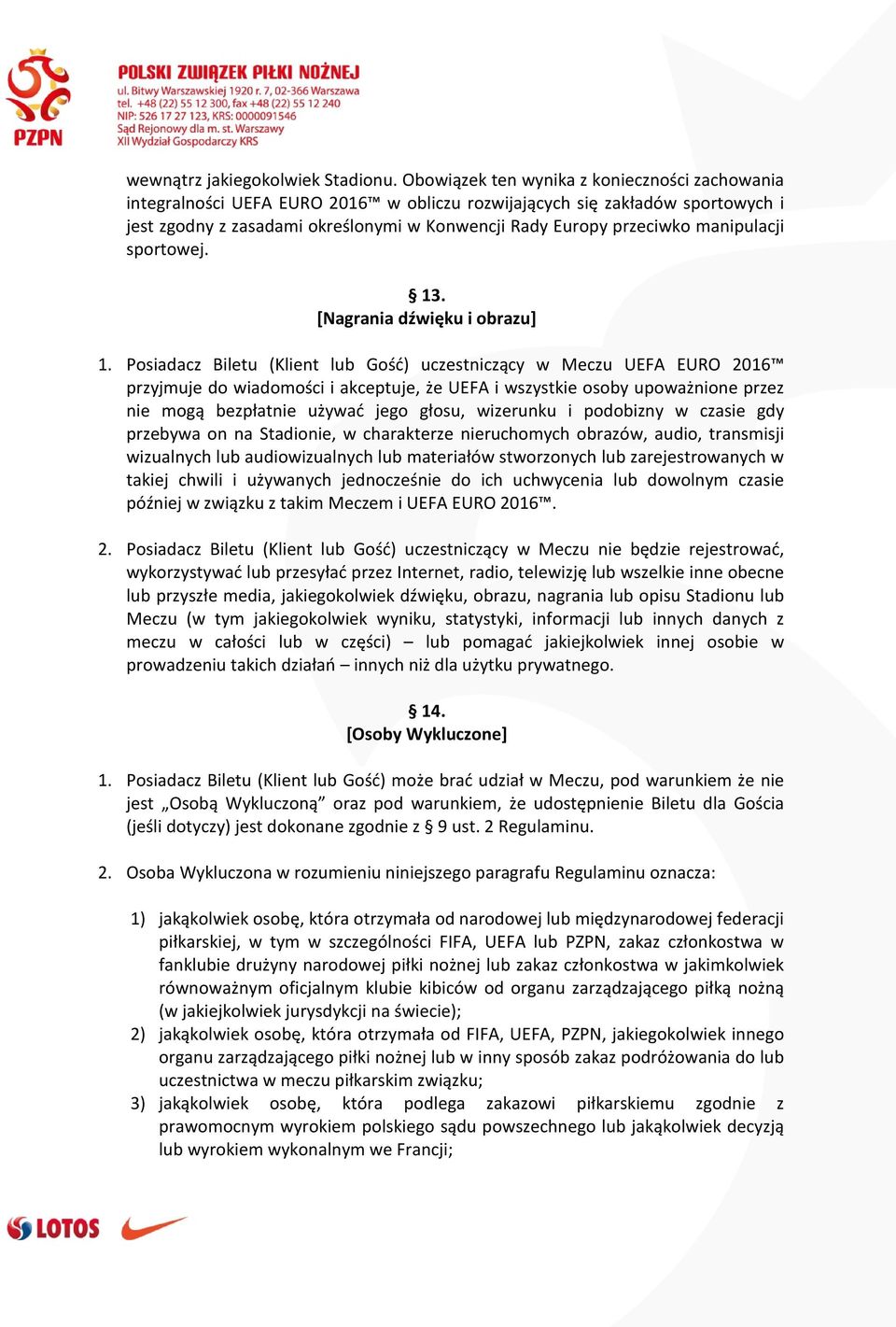 manipulacji sportowej. 13. [Nagrania dźwięku i obrazu] 1.