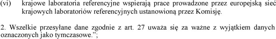 ustanowioną przez Komisję. 2.