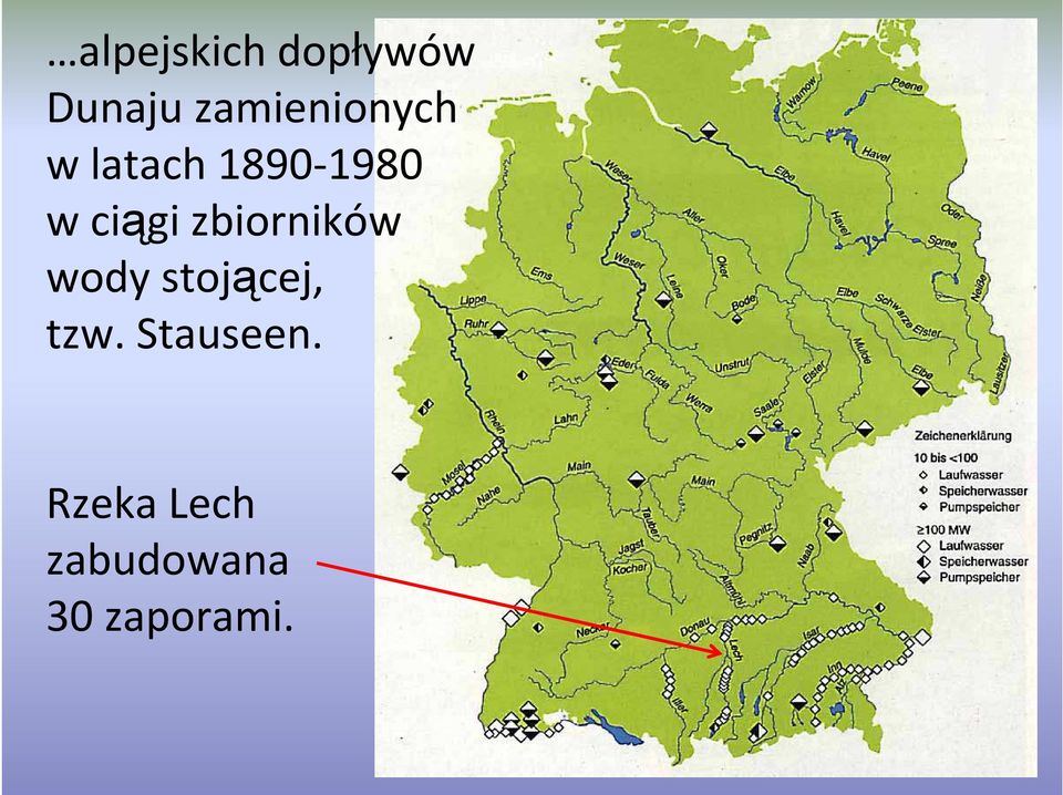 ciągi zbiorników wody stojącej, tzw.