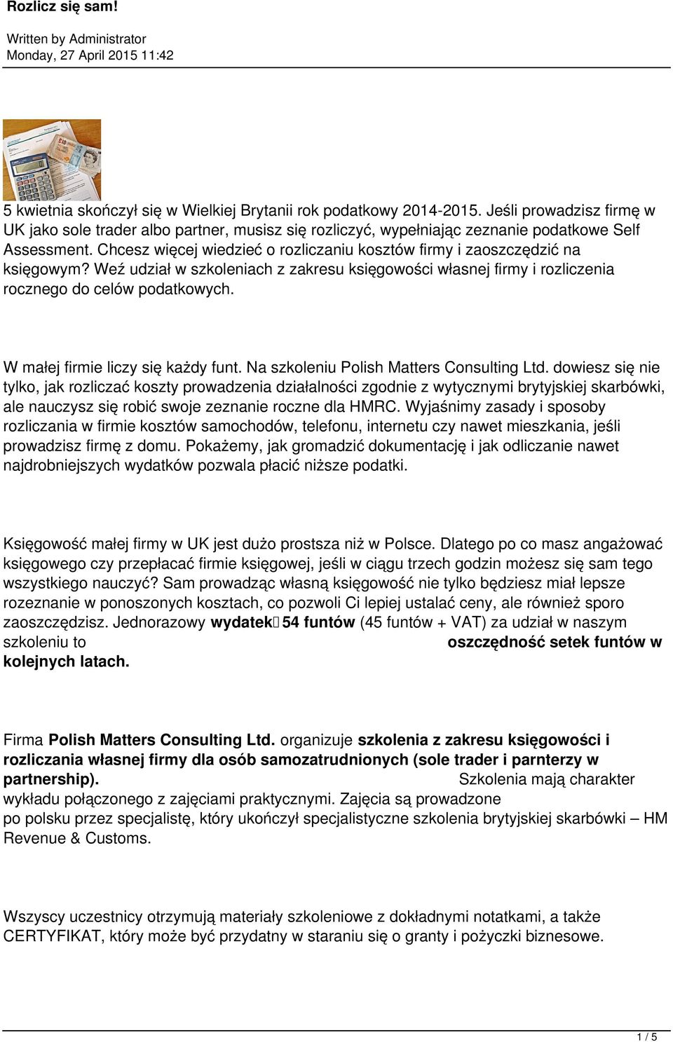 W małej firmie liczy się każdy funt. Na szkoleniu Polish Matters Consulting Ltd.