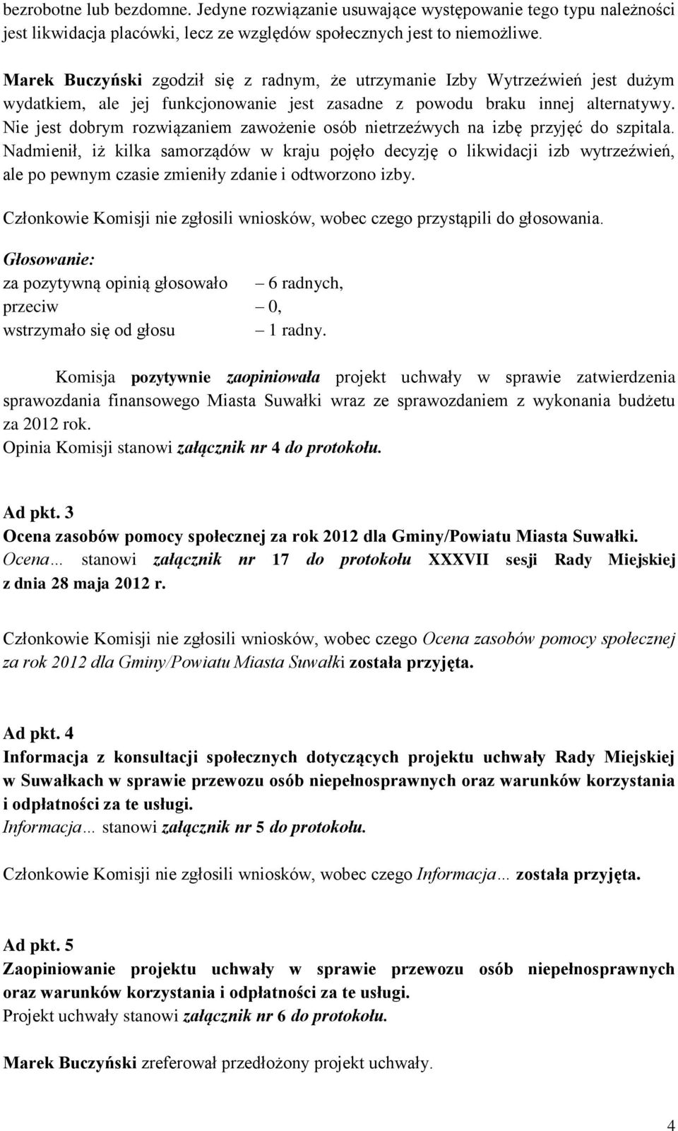 Nie jest dobrym rozwiązaniem zawożenie osób nietrzeźwych na izbę przyjęć do szpitala.