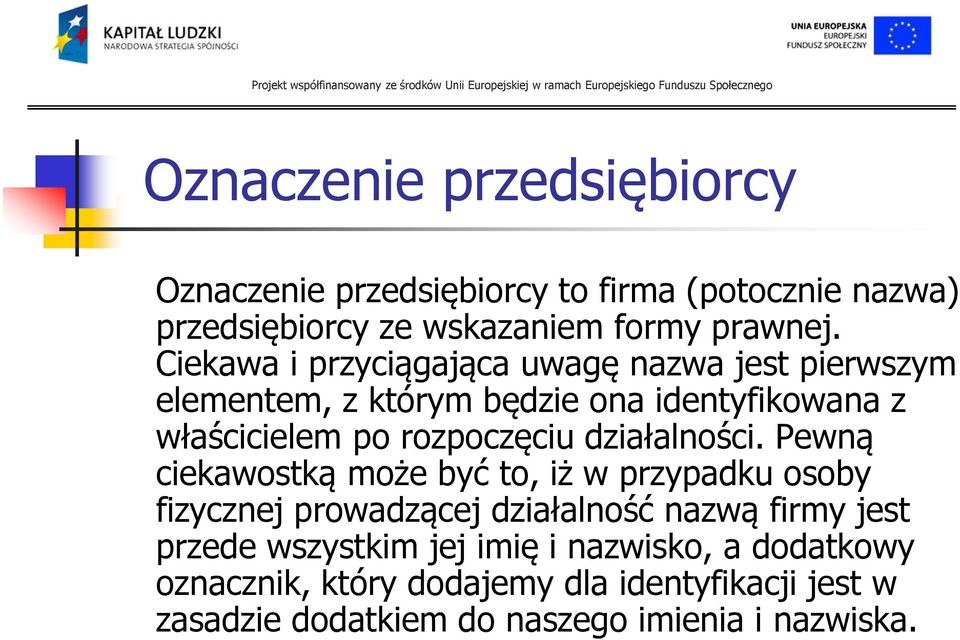 działalności.