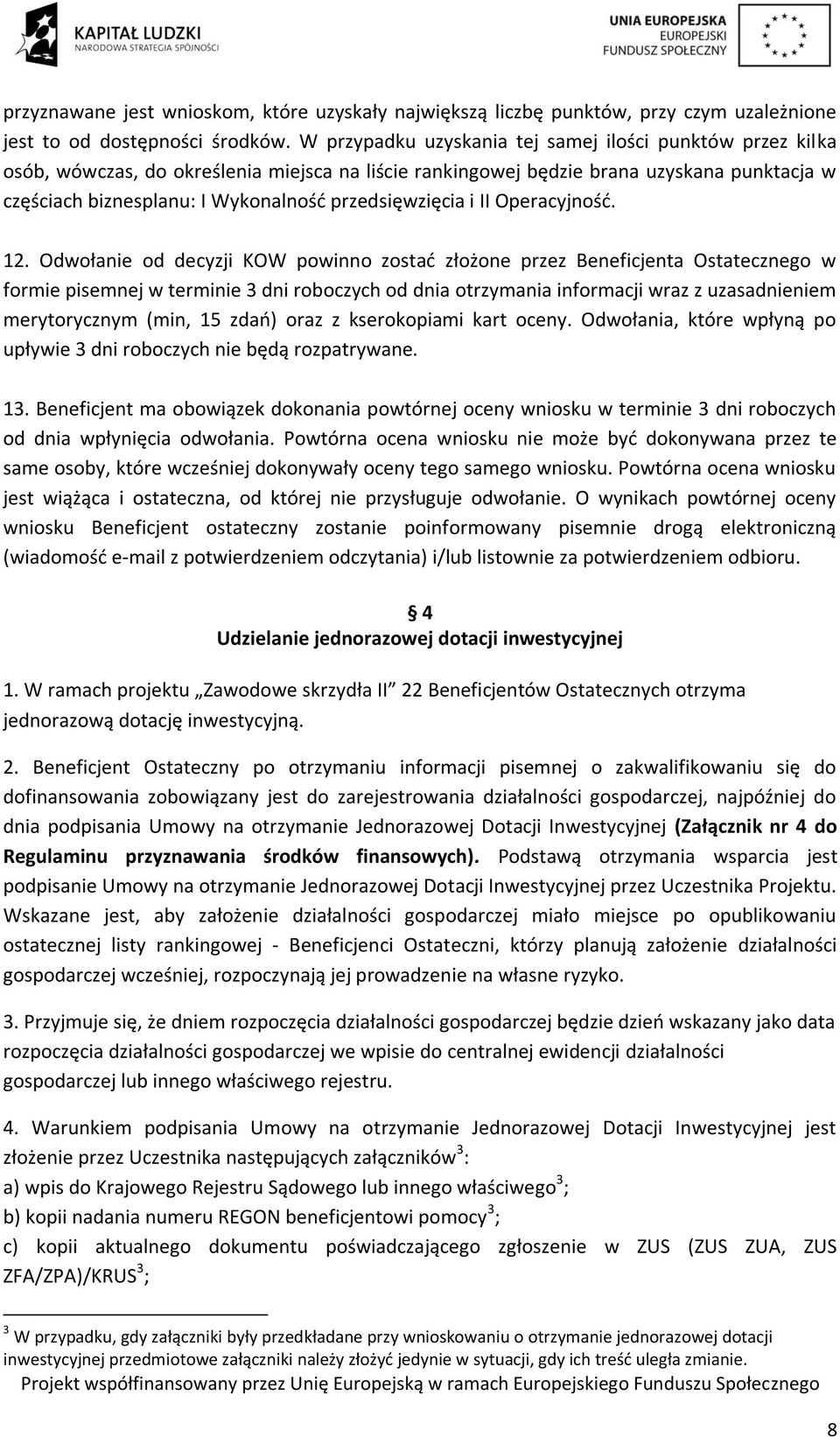 przedsięwzięcia i II Operacyjność. 12.