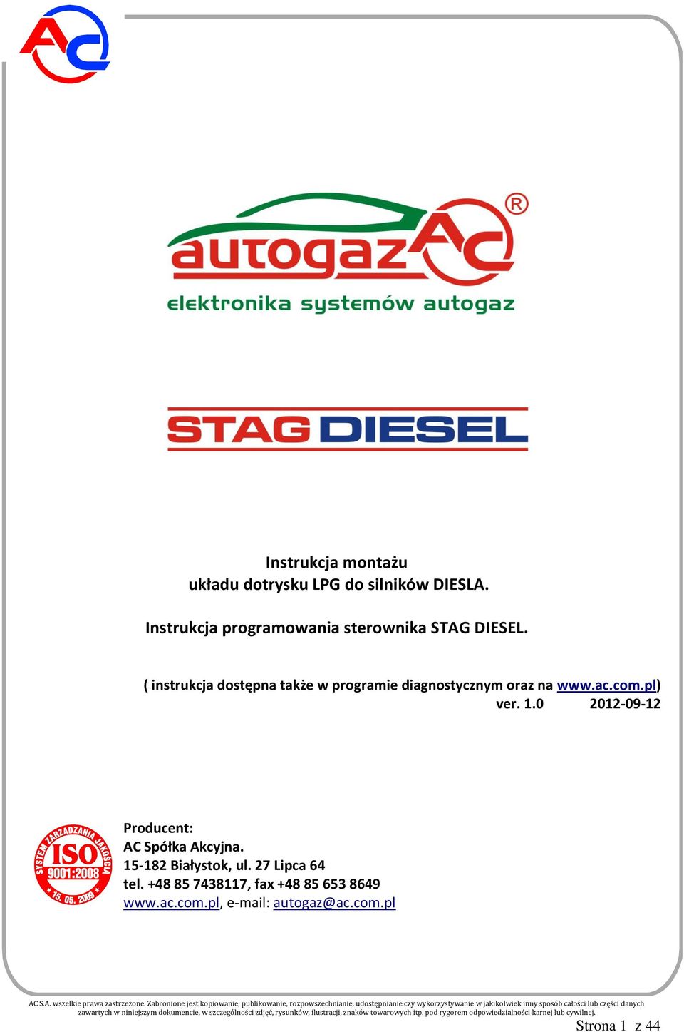 ( instrukcja dostępna także w programie diagnostycznym oraz na www.ac.com.pl) ver. 1.