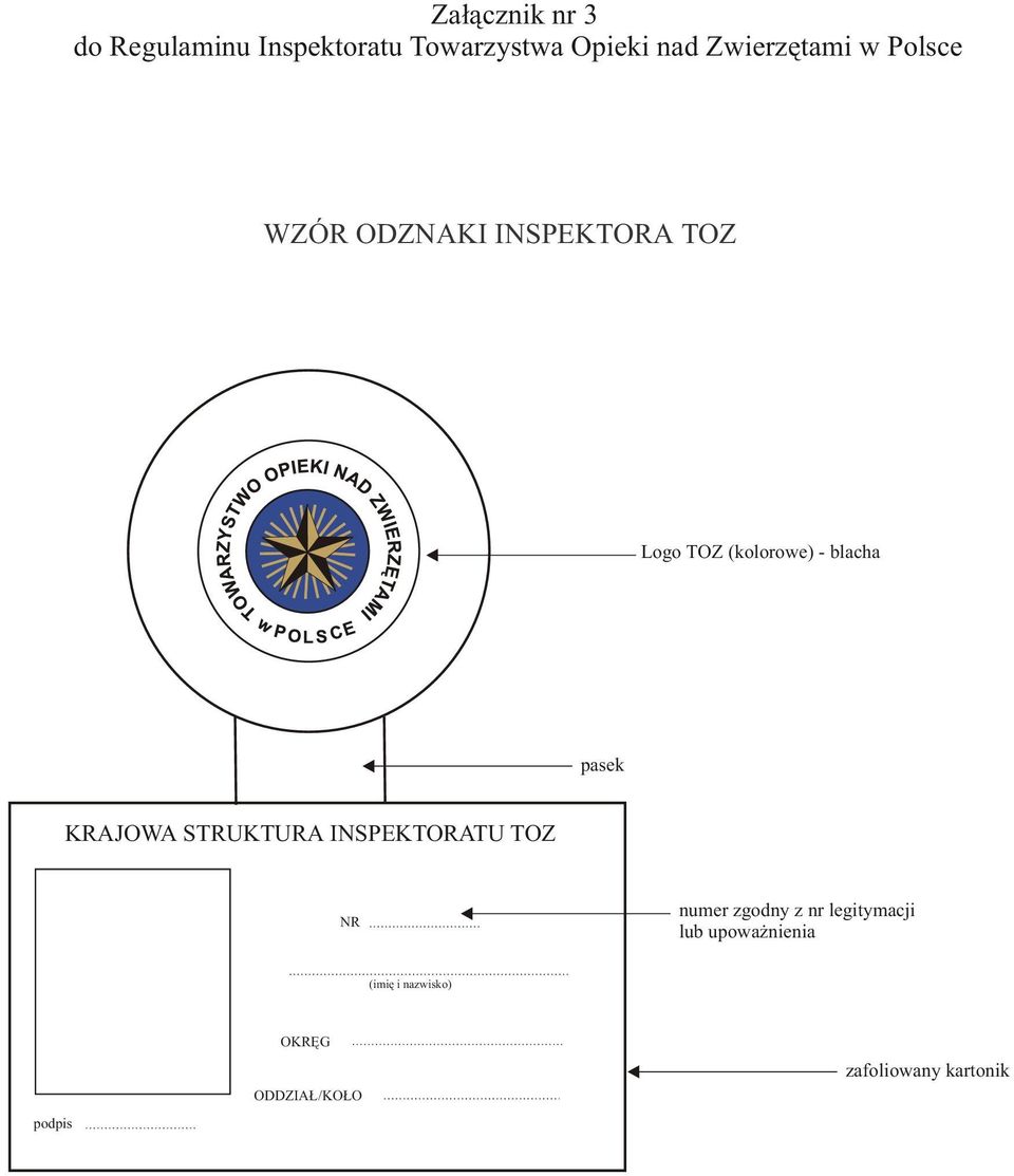blacha pasek KRAJOWA STRUKTURA INSPEKTORATU TOZ NR numer zgodny z nr
