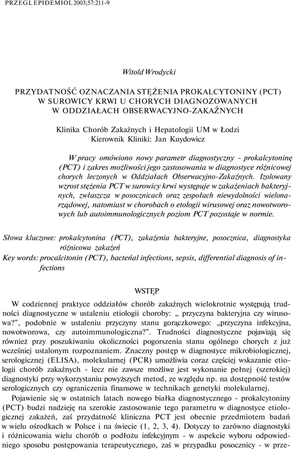 chorych leczonych w Oddziałach Obserwacyjno-Zakaźnych.