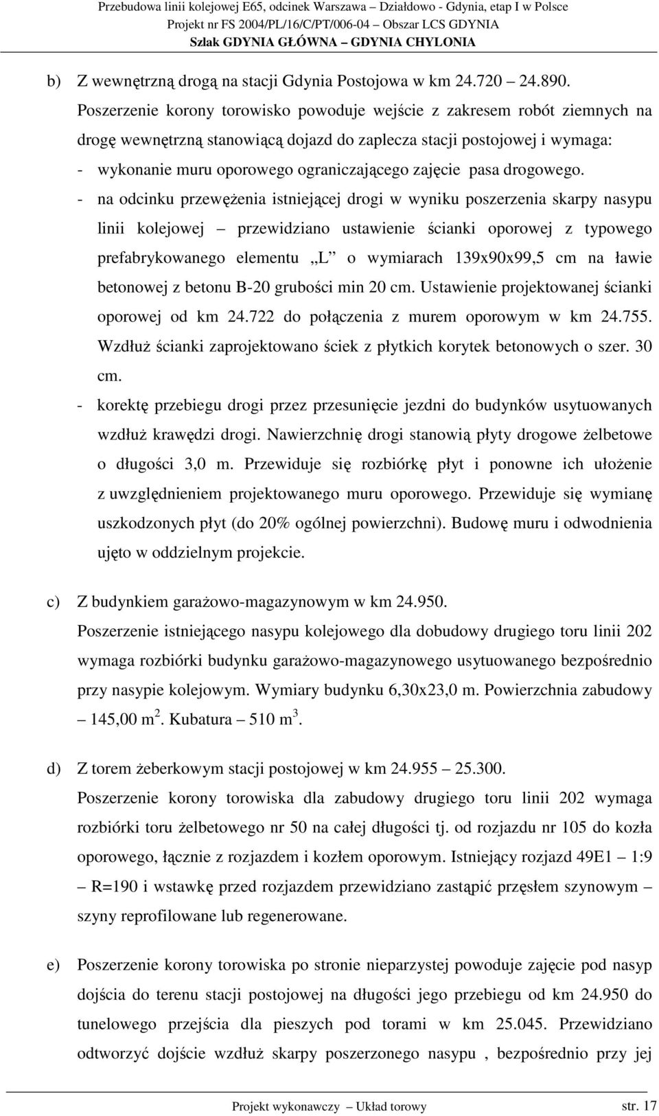 zajęcie pasa drogowego.