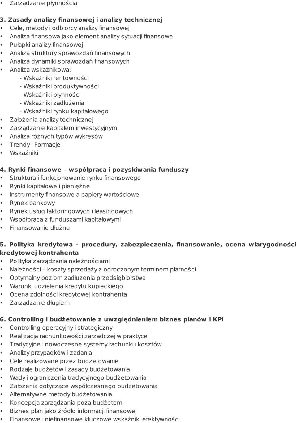 sprawozdań finansowych Analiza dynamiki sprawozdań finansowych Analiza wskaźnikowa: - Wskaźniki rentowności - Wskaźniki produktywności - Wskaźniki płynności - Wskaźniki zadłużenia - Wskaźniki rynku