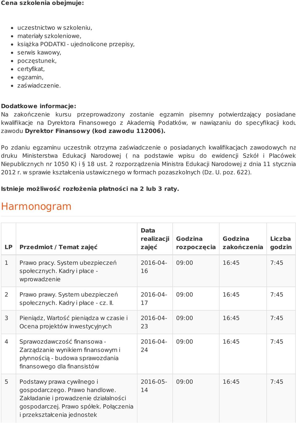 kodu zawodu Dyrektor Finansowy (kod zawodu 112006).