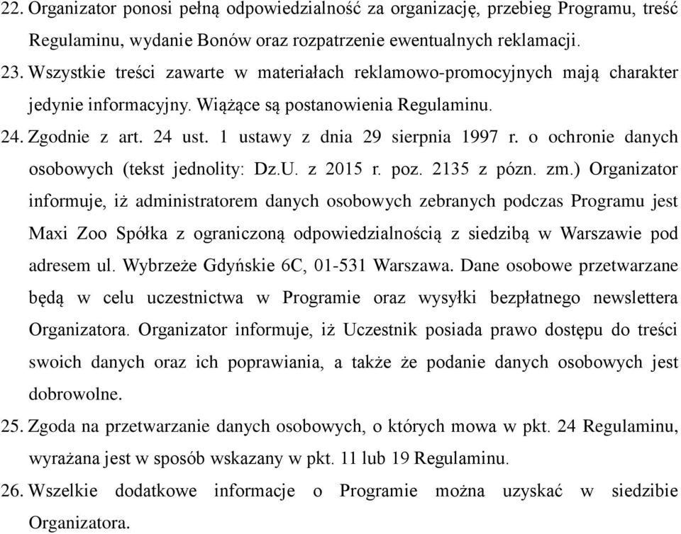 o ochronie danych osobowych (tekst jednolity: Dz.U. z 2015 r. poz. 2135 z pózn. zm.