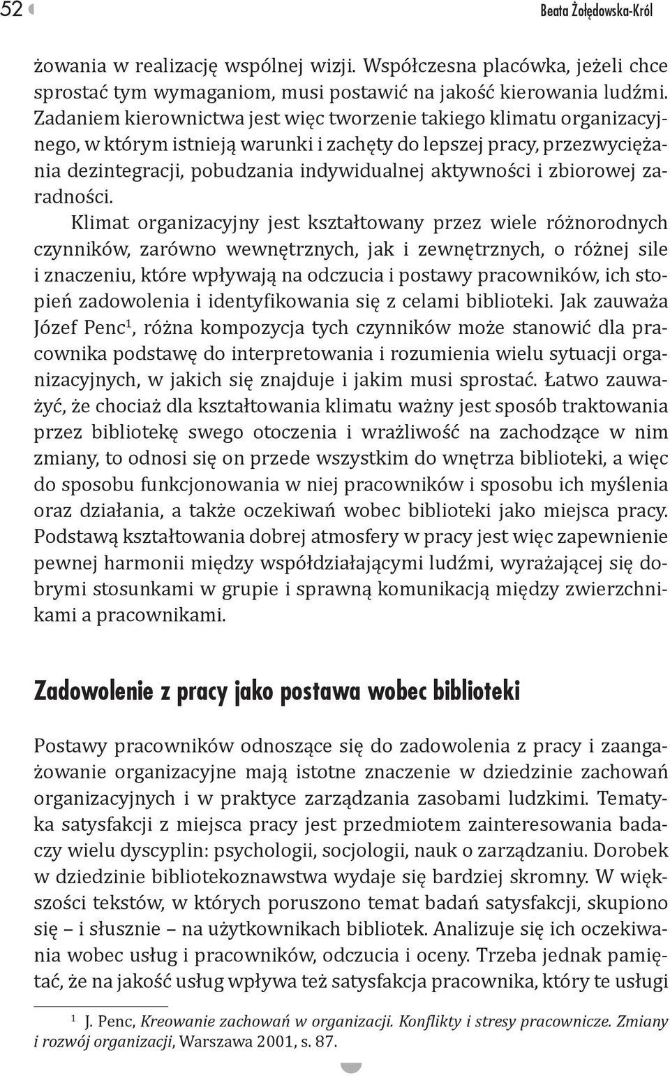 Kreowanie zachowa w organizacji.