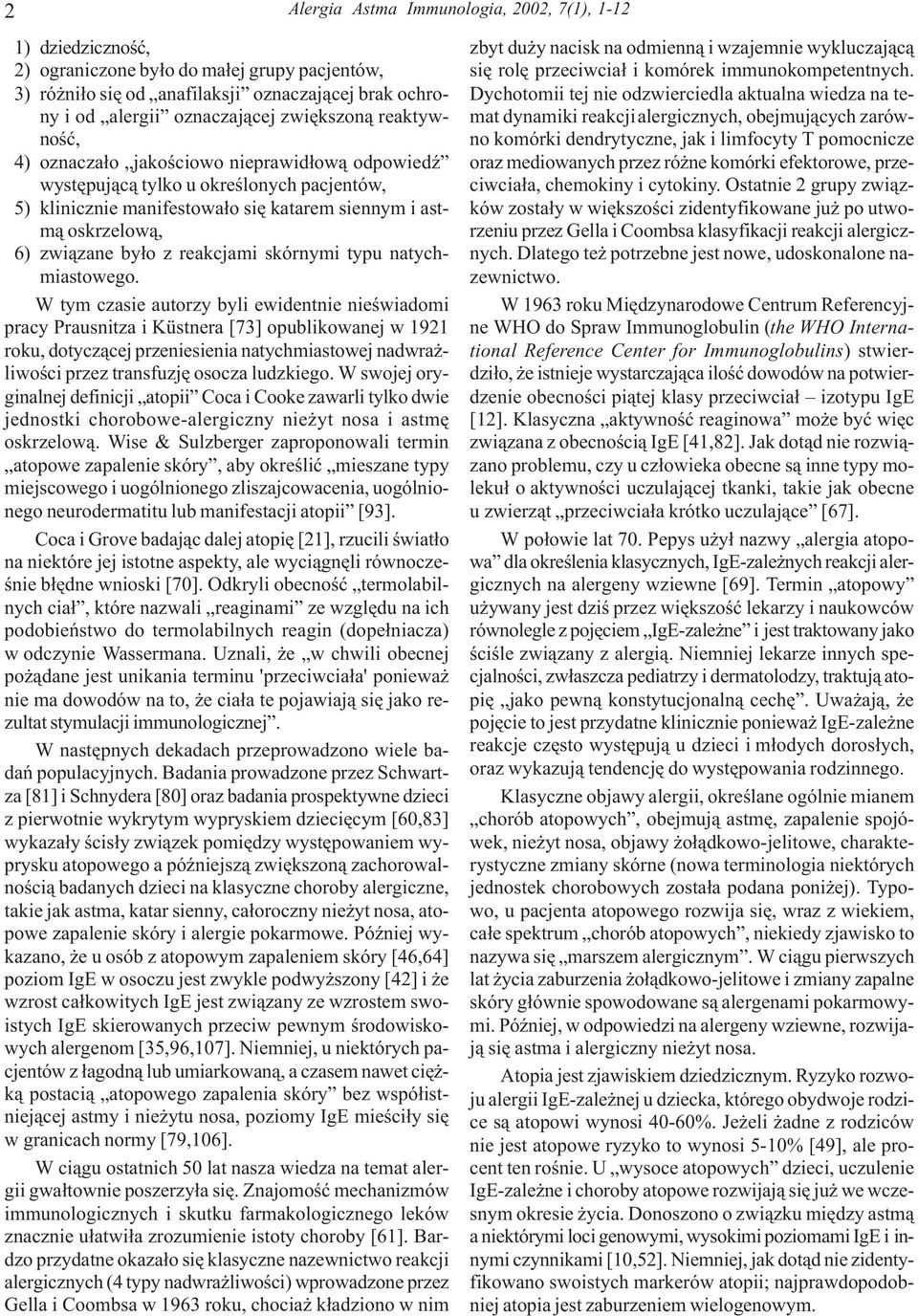 z reakcjami skórnymi typu natychmiastowego.