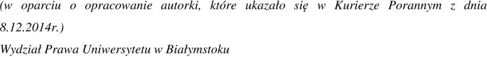 Kurierze Porannym z dnia 8.12.