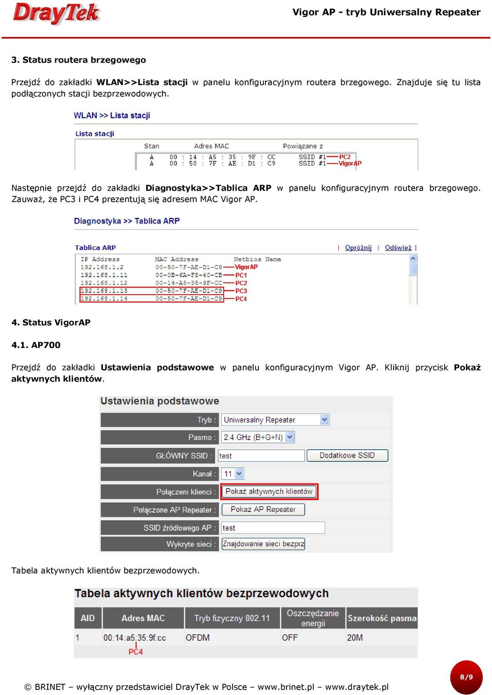 Następnie przejdź do zakładki Diagnostyka>>Tablica ARP w panelu konfiguracyjnym routera brzegowego.