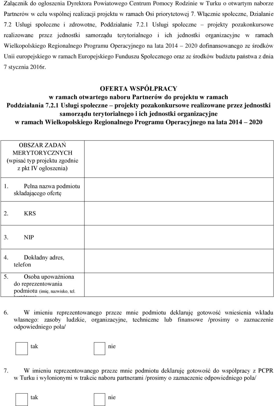 Usługi społeczne i zdrowotne, Poddziałanie 7.2.