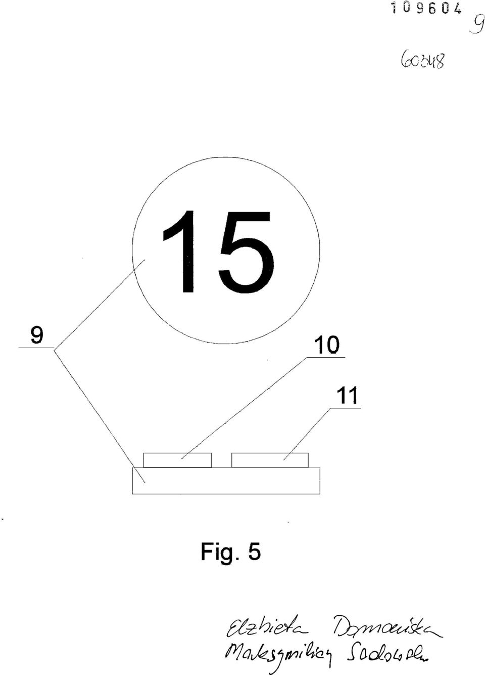 11 Fig. 5