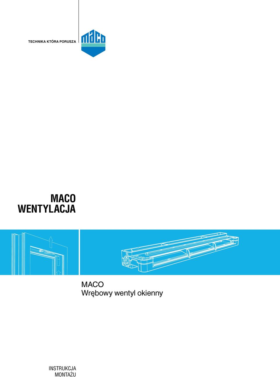 Wrębowy wentyl