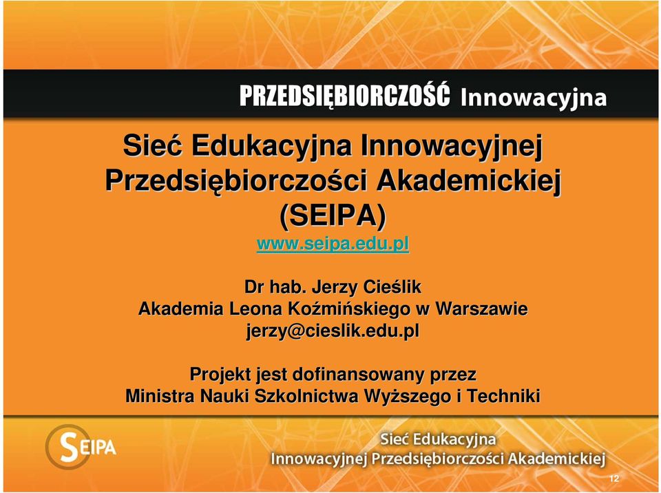 Jerzy Cieślik Akademia Leona Koźmi mińskiego w Warszawie