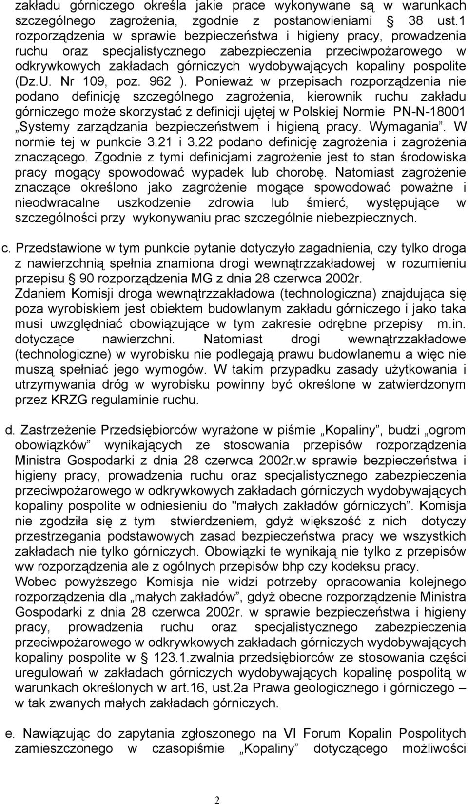 pospolite (Dz.U. Nr 109, poz. 962 ).