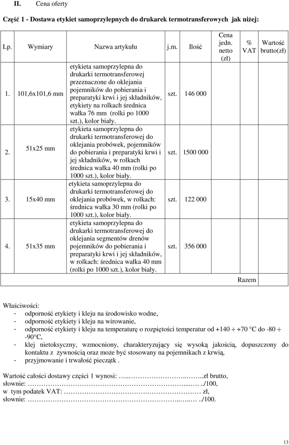 po 1000 szt.), kolor biały.