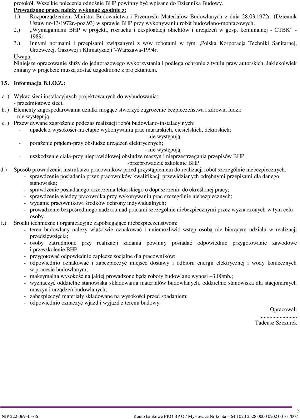 , rozruchu i eksploatacji obiektów i urz dze w gosp. komunalnej - CTBK - 1989r. 3.