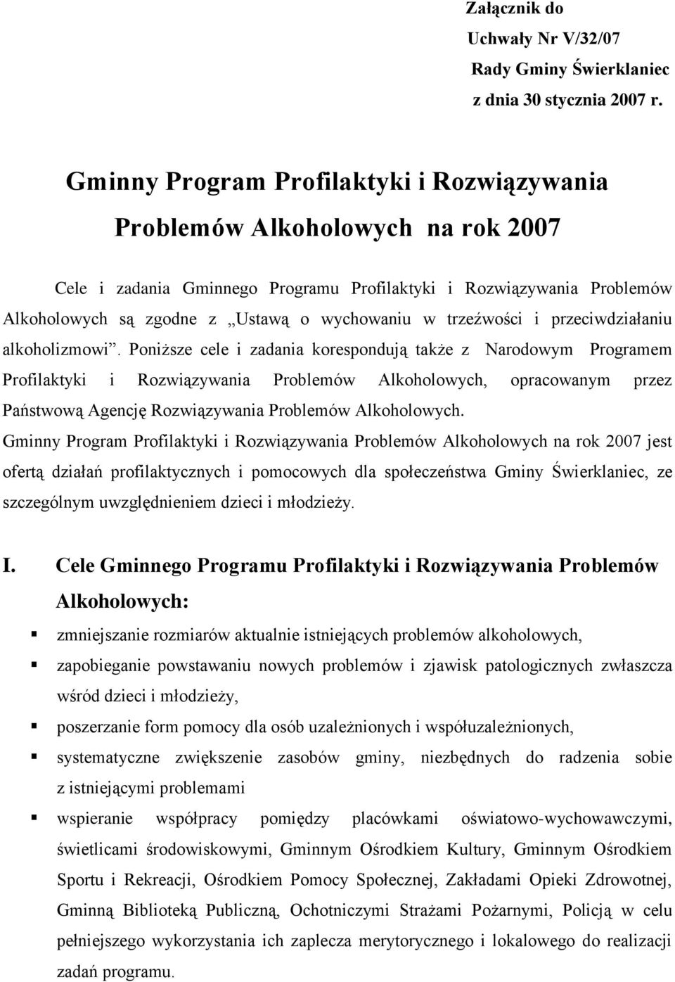 trzeźwości i przeciwdziałaniu alkoholizmowi.