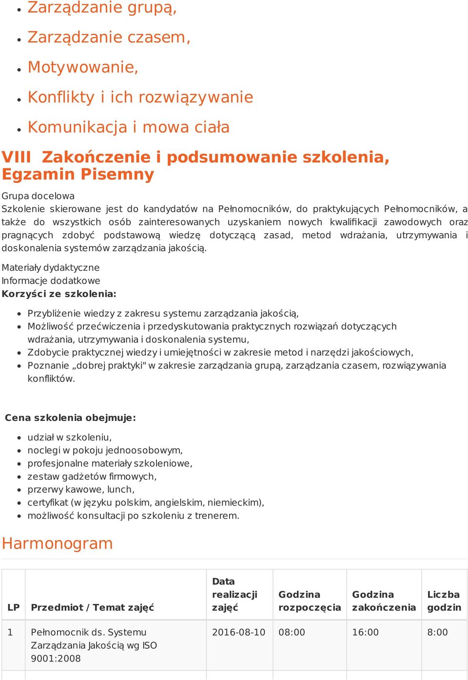 podstawową wiedzę dotyczącą zasad, metod wdrażania, utrzymywania i doskonalenia systemów zarządzania jakością.