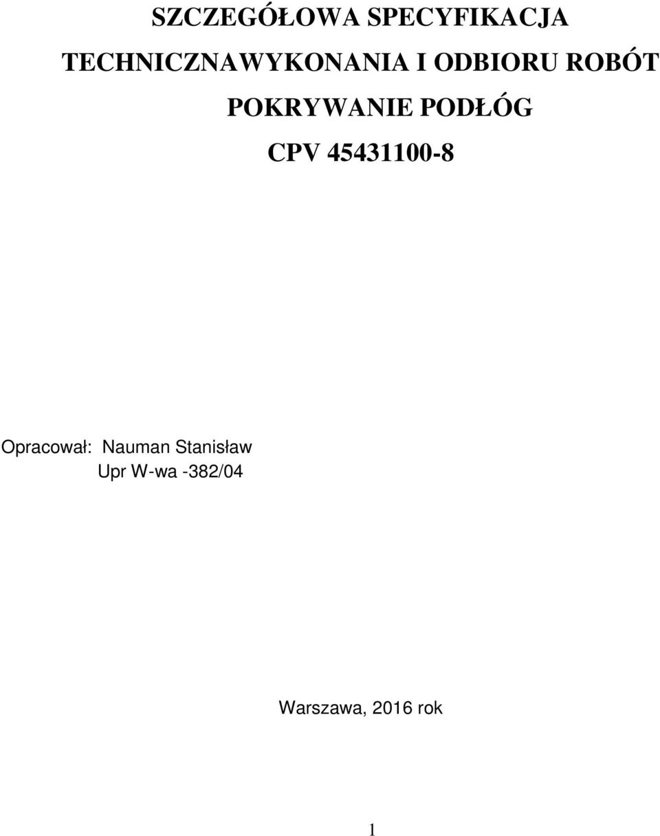 POKRYWANIE PODŁÓG CPV 45431100-8